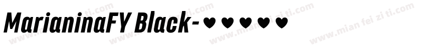 MarianinaFY Black字体转换